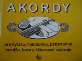 Macek Jiří AKORDY pro kytaru,mandolínu,pětistrunné,bendžo,basu a klávesové nástroje