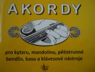 Macek Jiří AKORDY pro kytaru,mandolínu,pětistrunné,bendžo,basu a klávesové nástroje