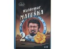 Matuška Waldemar 2.díl