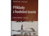obrázek Martin Vozar Příklady z hudební teorie - pracovní sešit