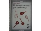 Sůsser Ctibor 77 drobných melodií pro začátečníky 5