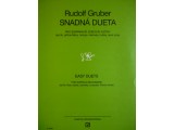 obrázek Gruber Rudolf Snadná dueta pro sopánové zobcové flétny /příčné flétny ,hoboje,klarinety,trubky,lesní rohy/